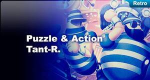 Retro Puzzle & Action Tant-R