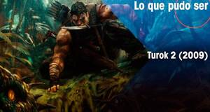 Lo que pudo ser Turok 2 (2009)