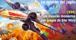 La�Opini�n�del�Jug�n Los mejores momentos con juegos de Star Wars