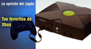 La Opinión del Jugón Tus favoritos de Xbox