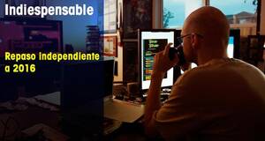 Indiespensable Repaso independiente a 2016