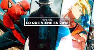 Los MEJORES juegos que vendrn en 2018 - Imprescindibles