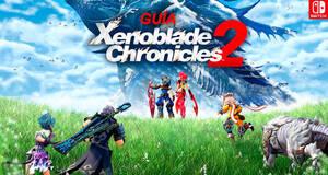 Guía Xenoblade Chronicles 2