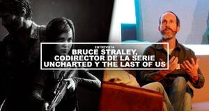 Entrevista Bruce Straley, codirector de la serie Uncharted y The Last of Us