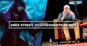 Greg Street, vicepresidente de Riot: 'Queremos ser como Disney'