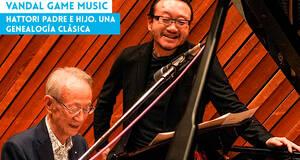 Vandal Game Music Hattori padre e hijo. Una genealoga clsica