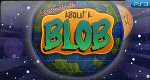 Tales from space about a blob прохождение