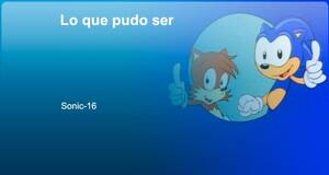 Lo que pudo ser Sonic The Hedgehog: Renovarse o morir. O quedarse medio muerto