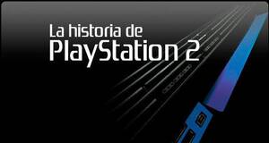 La historia de PlayStation 2