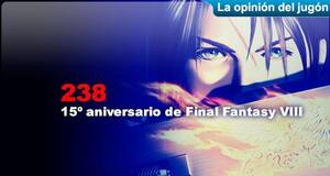 La�Opini�n�del�Jug�n 15� aniversario de Final Fantasy VIII