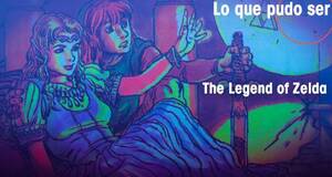 Lo que pudo ser The Legend of Zelda