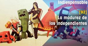 Indiespensable La madurez de los independientes
