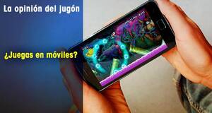 La�Opini�n�del�Jug�n �Juegas en m�viles?