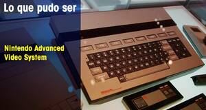 Lo que pudo ser Nintendo Advanced Video System