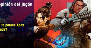 La�Opini�n�del�Jug�n �Qu� te parece Apex Legends?