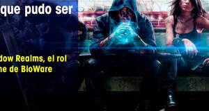 Lo que pudo ser Shadow Realms, el rol online de BioWare
