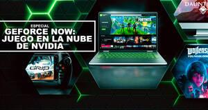 NVIDIA GeForce Now: �merece la pena? - precio, requisitos, juegos...