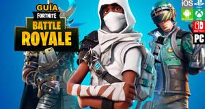 Guía Fortnite Battle Royale