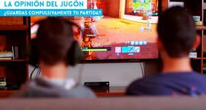 La Opinión del Jugón ¿Guardas compulsivamente tu partida?