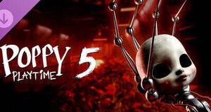 Poppy Playtime: Cap�tulo 5 - PC