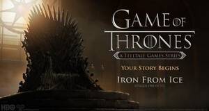 Game of Thrones: A Telltale Games Series - Episode 1: Iron From Ice - PC