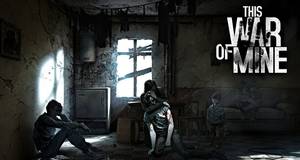 This War of Mine - Android