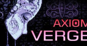 Axiom Verge - PC