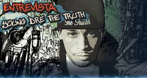 Young Dre: The Truth