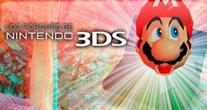Los porqus de Nintendo 3DS