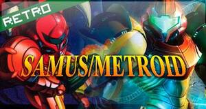 Retro La soledad de Samus Aran