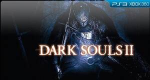 Dark Souls II - Anlisis