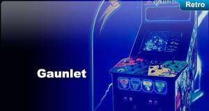 Retro Gauntlet