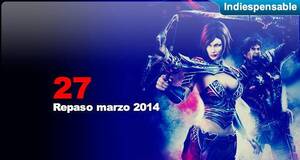 Indiespensable Repaso marzo 2014