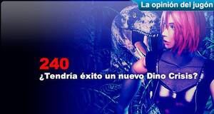 La�Opini�n�del�Jug�n �Tendr�a �xito un nuevo Dino Crisis?