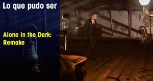 Lo que pudo ser Alone in the Dark: Remake
