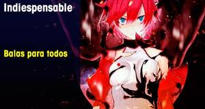 Indiespensable Balas para todos