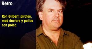 Retro Ron Gilbert: piratas, mad doctors y pollos con polea