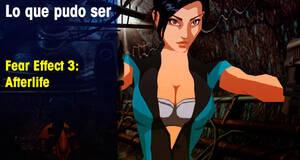 Lo que pudo ser Fear Effect 3: Afterlife