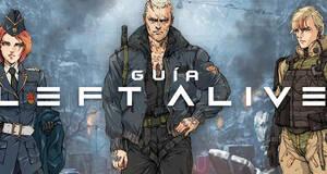Guía Left Alive