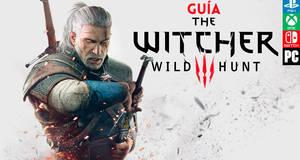 Guía The Witcher 3: Wild Hunt