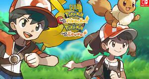 Guía Pokémon: Let's Go, Pikachu! / Let's Go, Eevee!