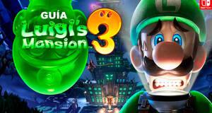 Guía Luigi's Mansion 3