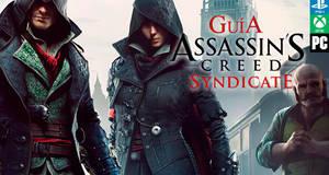 Guía Assassin's Creed Syndicate