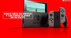 Cinco aos de Switch y las cinco claves de su xito