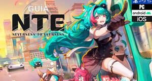 Gu�a Neverness to Everness, trucos, consejos y secretos