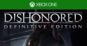 Dishonored: Definitive Edition - Xbox One