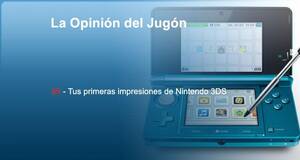 La�Opini�n�del�Jug�n Tus primeras impresiones de 3DS