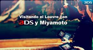 Visitando el Louvre con 3DS y Miyamoto