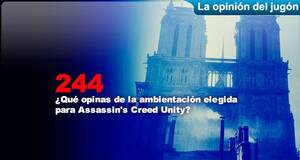 La�Opini�n�del�Jug�n �Qu� opinas de la ambientaci�n elegida para Assassin's Creed Unity?