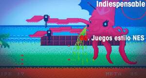 Indiespensable Juegos estilo NES